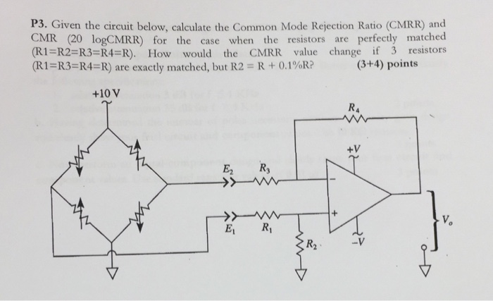 Solved Given the circuit below, calculate the Common Mode | Chegg.com