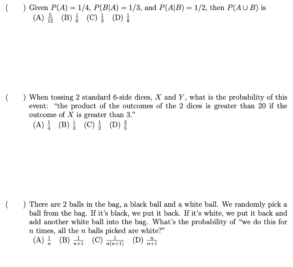 Solved Given P A 1 4 P B A 1 3 And P A B 1 Chegg Com