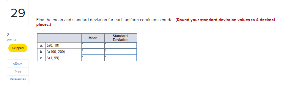 Solved 29 Find the mean and standard deviation for each | Chegg.com