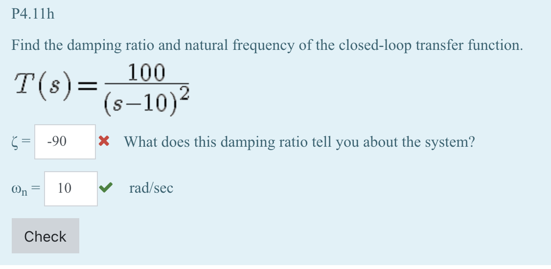 Solved P4.11h Find The Damping Ratio And Natural Frequency | Chegg.com