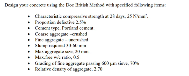 Solved Design your concrete using the Doe British Method | Chegg.com