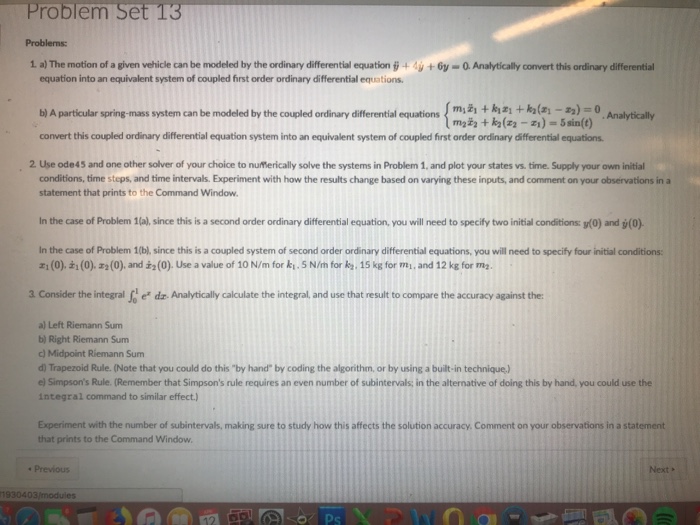 Solved Problem Set 13 Problems: 1 a) The motion of a given | Chegg.com