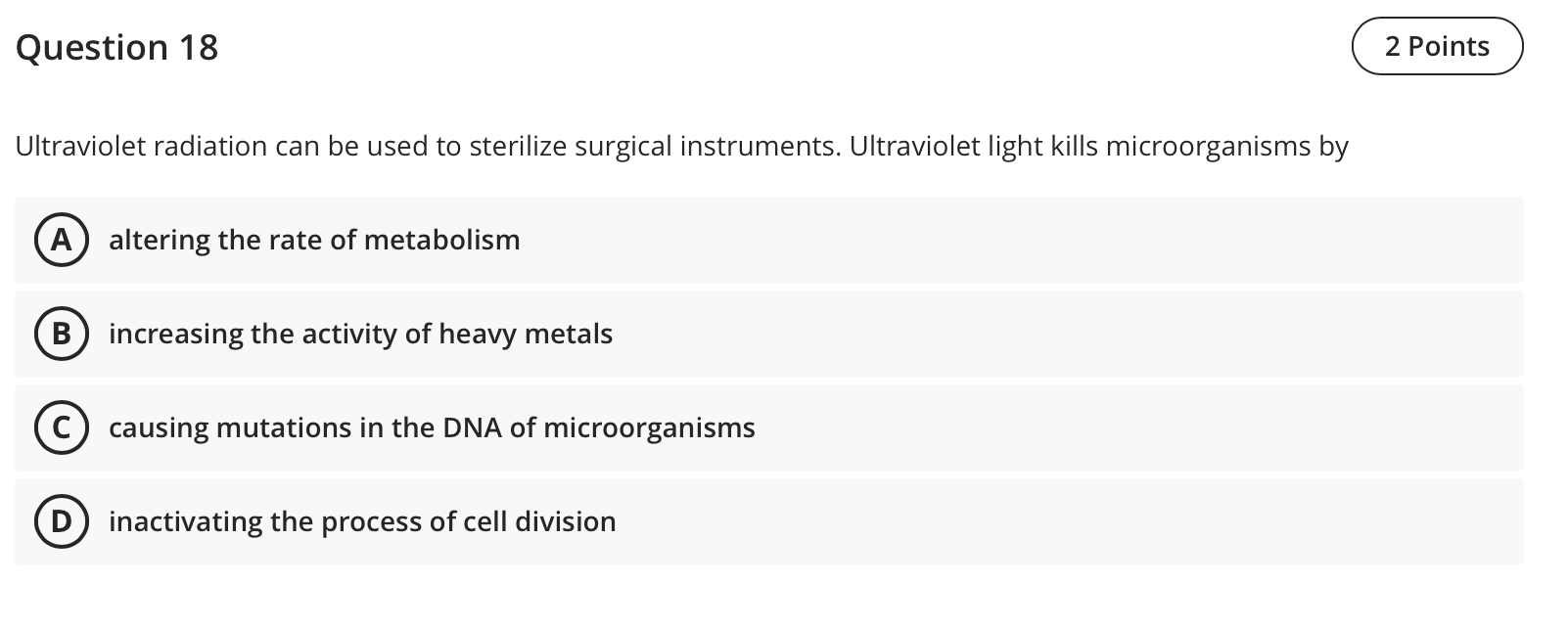 Solved Question 18 2 Points Ultraviolet radiation can be | Chegg.com