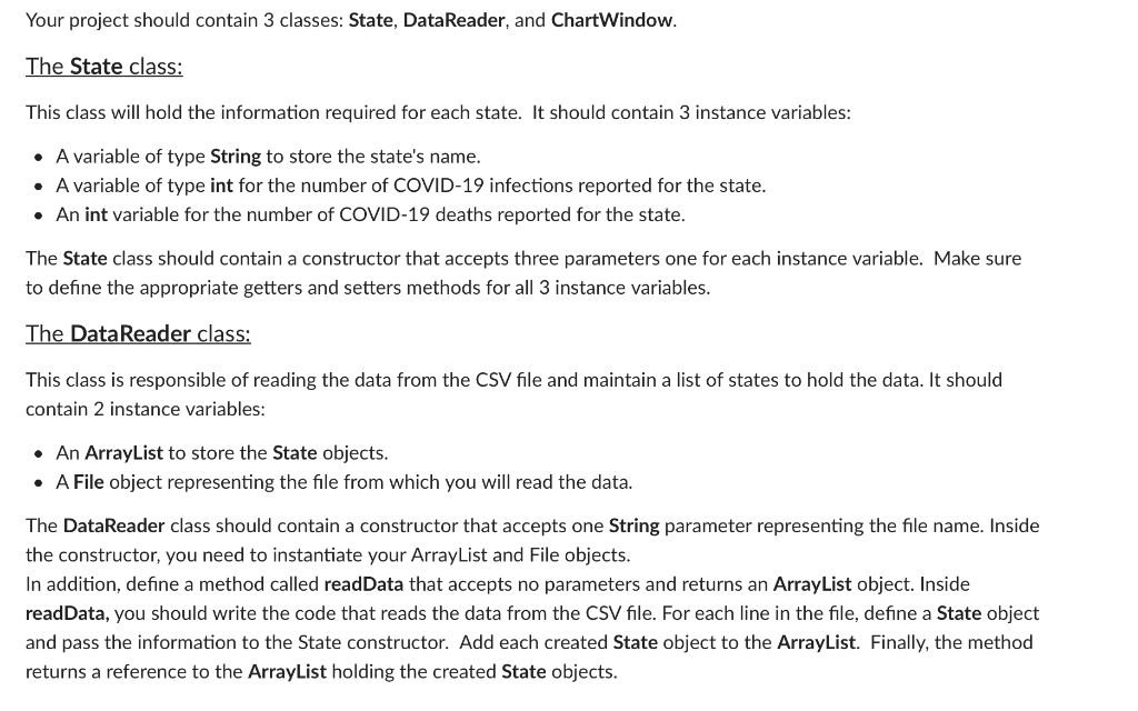 Your project should contain 3 classes: State, | Chegg.com