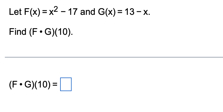 Solved Let F X −5x 2 And G X X2−2 Find The Difference