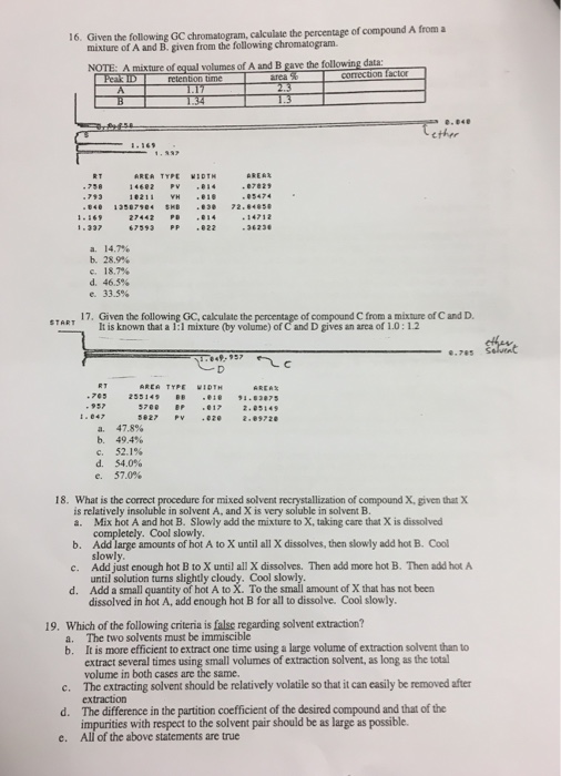 Solved Given the following GC calculate the percentage of | Chegg.com