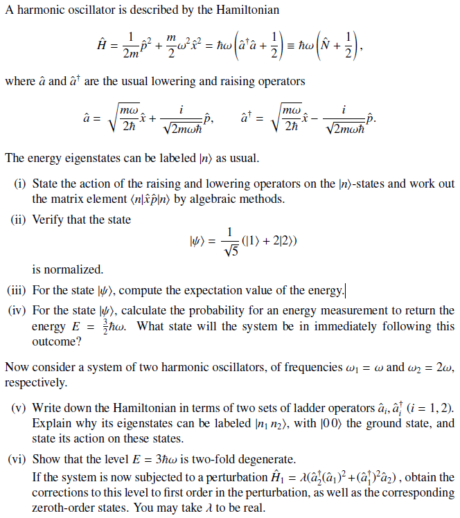 A harmonic oscillator is described by the Hamiltonian | Chegg.com