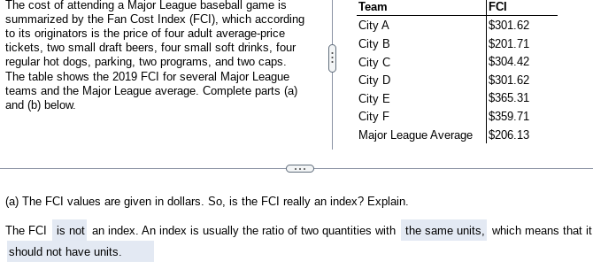 Solved The cost of attending a Major League baseball game is | Chegg.com