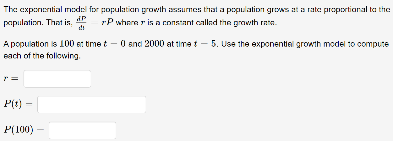 Solved The exponential model for population growth assumes | Chegg.com