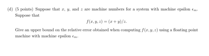 Solved (d) (5 points) Suppose that a, y, and z are machine | Chegg.com