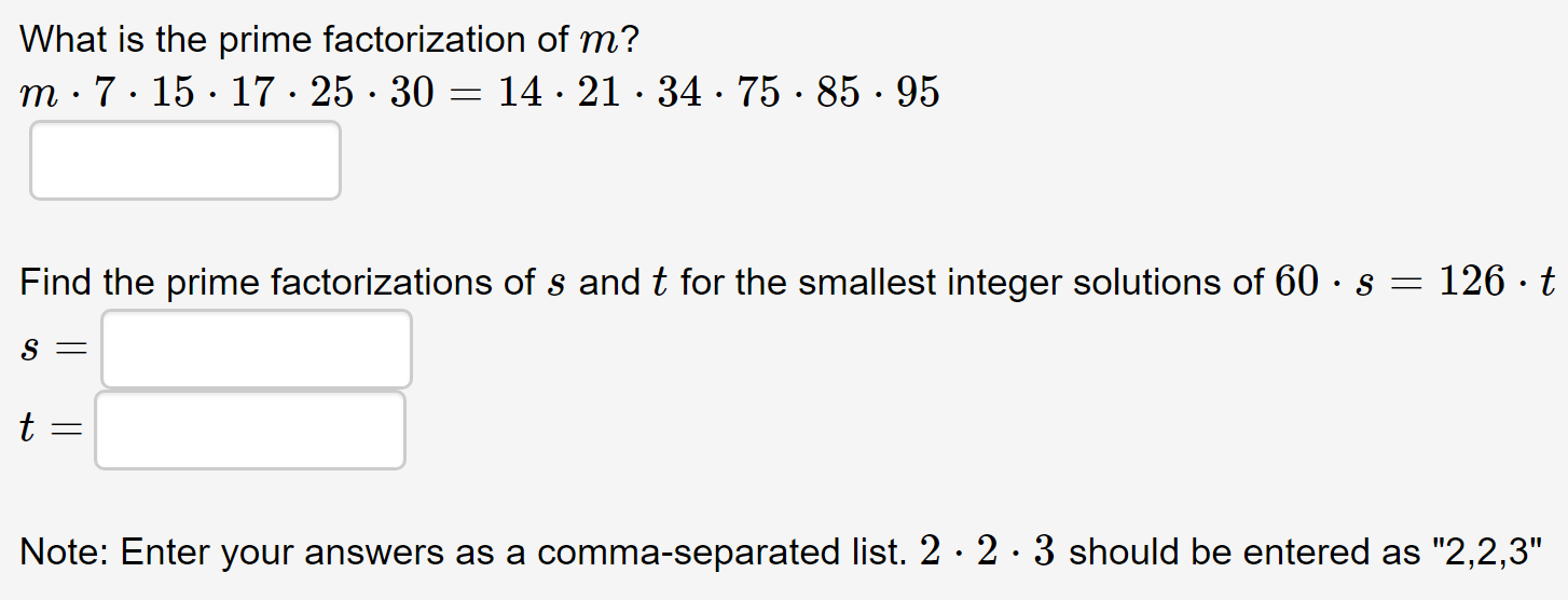 Solved What is the prime factorization of m? m ·7· 15 · 17 · | Chegg.com