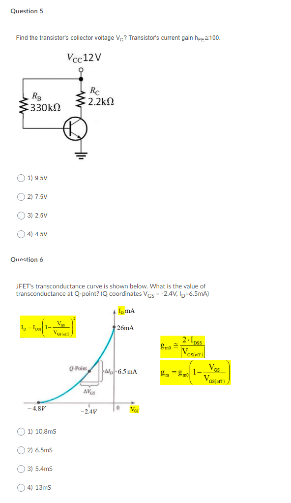 Solved Question 5 Find the transistor's collector voltage | Chegg.com