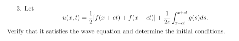 Solved 3. Let 1 + 2c Verify that it satisfies the wave | Chegg.com