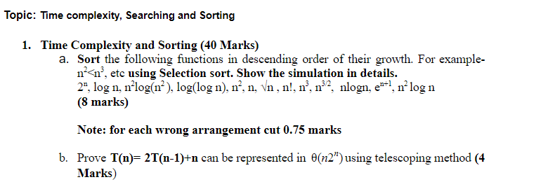 Solved TOPIC : Algorithm- Time complexity and sorting please | Chegg.com