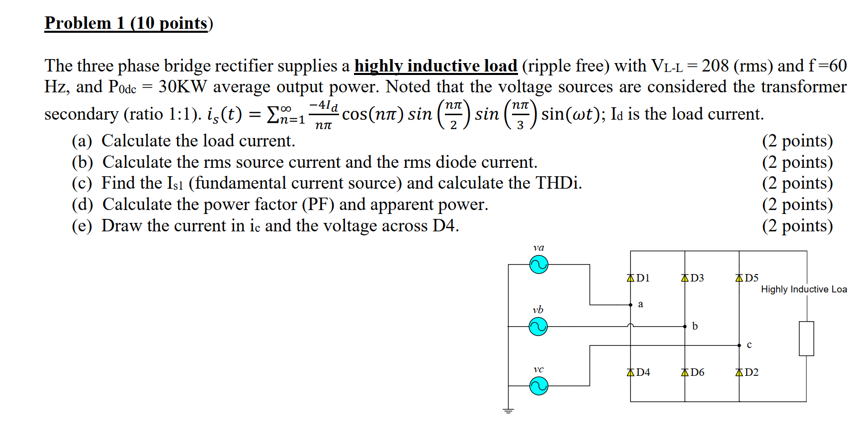 Solved Problem 1 (10 points) The three phase bridge | Chegg.com