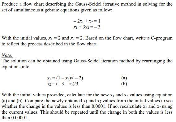 Solved Produce A Flow Chart Describing The Gauss-Seidel | Chegg.com