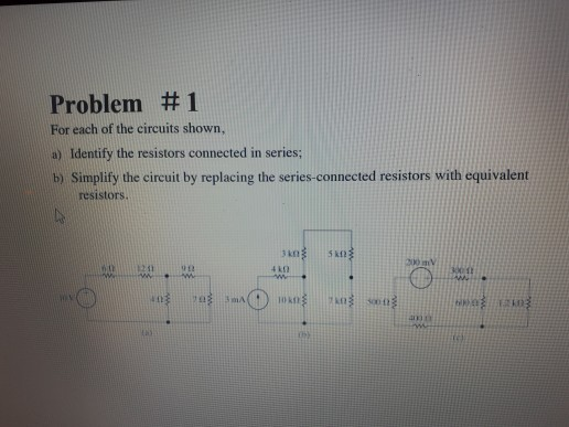 Solved Problem # 1 For each of the circuits shown, a) | Chegg.com