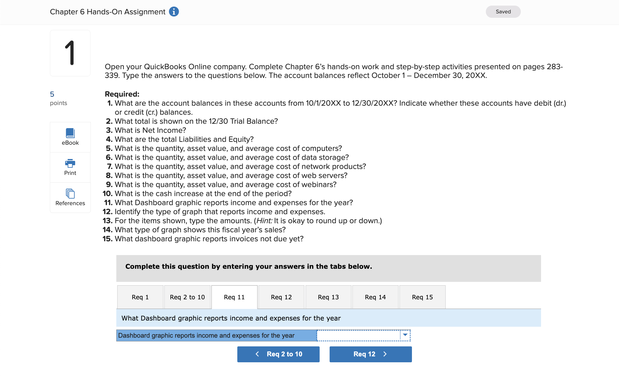 Open your QuickBooks Online company. Complete Chapter | Chegg.com