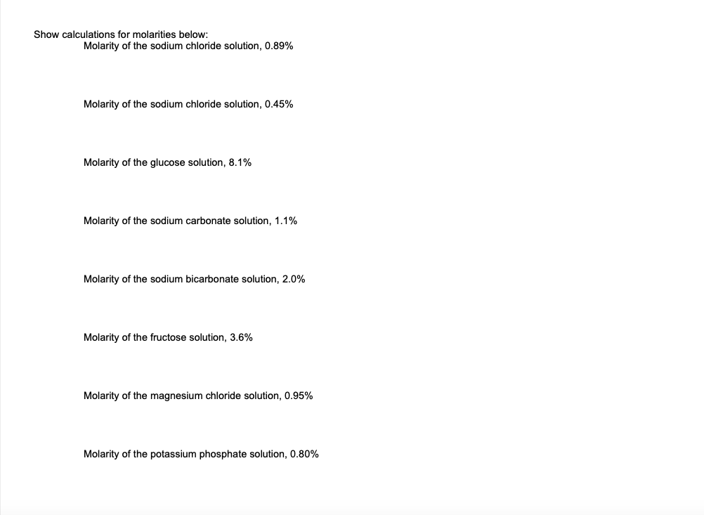 Solved Show calculations for molarities below: Molarity of | Chegg.com