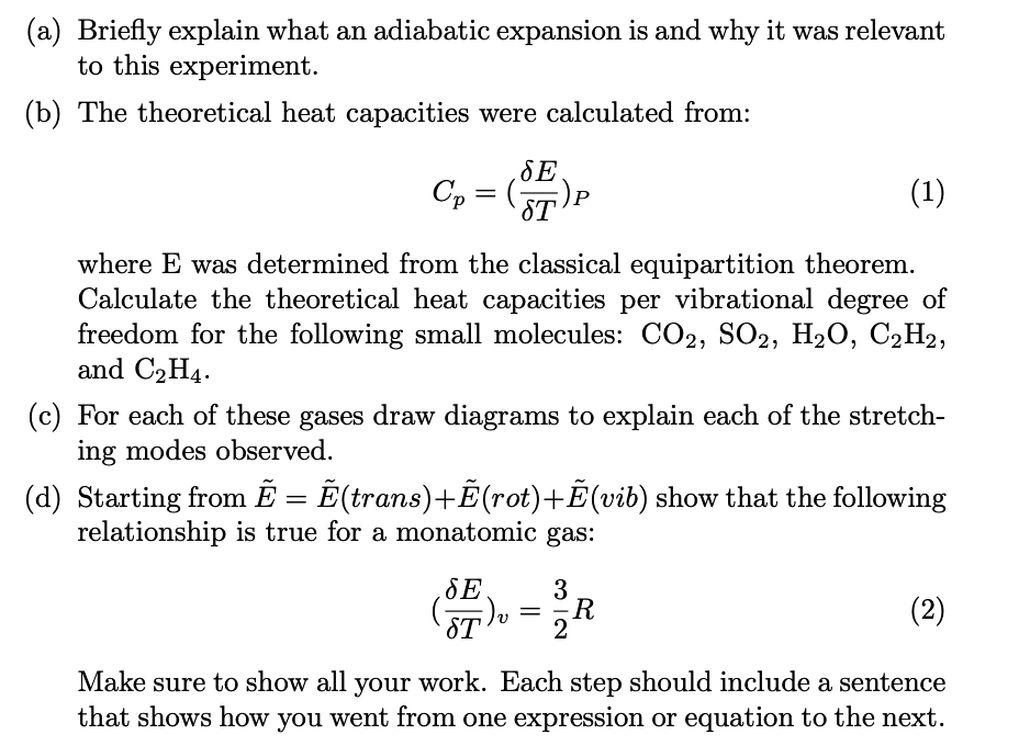 (a) Briefly explain what an adiabatic expansion is | Chegg.com