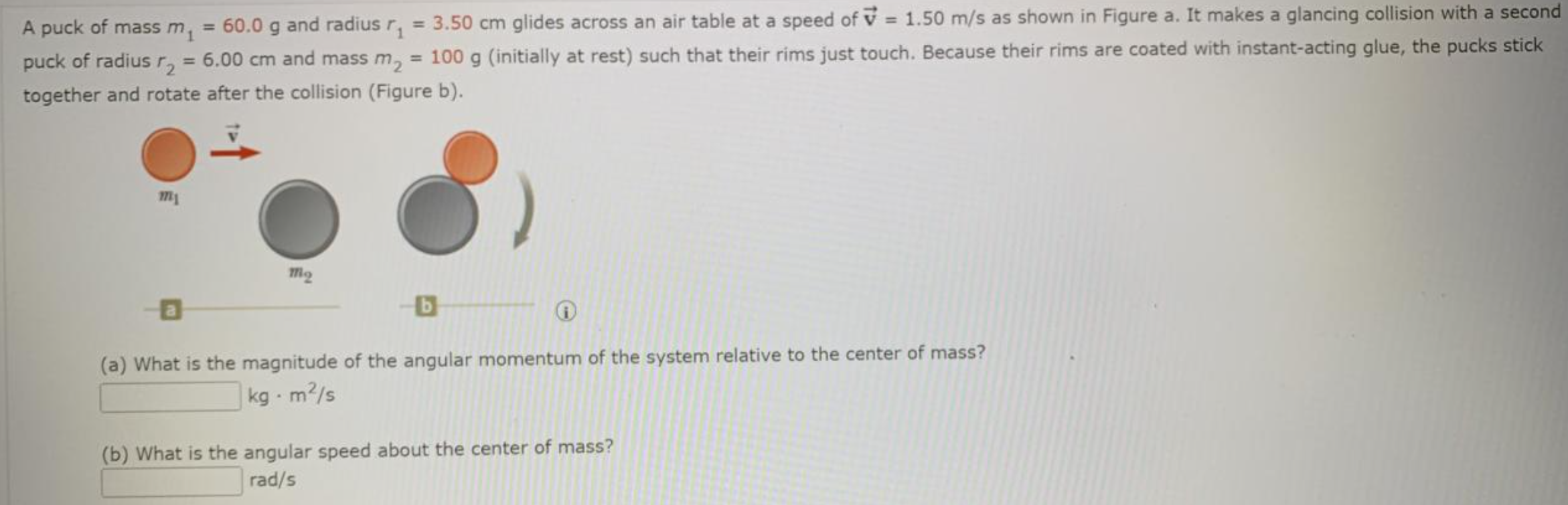 Solved A puck of mass m, = 60.0 g and radius r 1 = 3.50 cm | Chegg.com