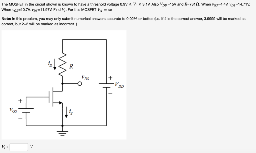 Solved The MOSFET in the circuit shown is known to have a | Chegg.com