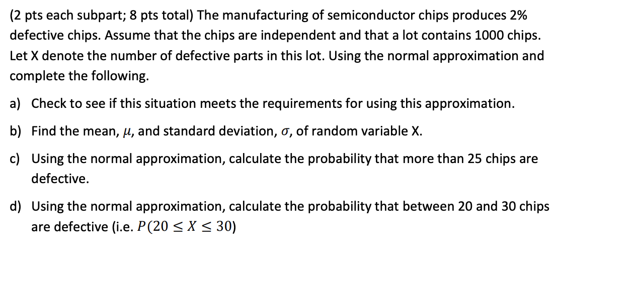Solved ( 2 pts each subpart; 8 pts total) The manufacturing | Chegg.com