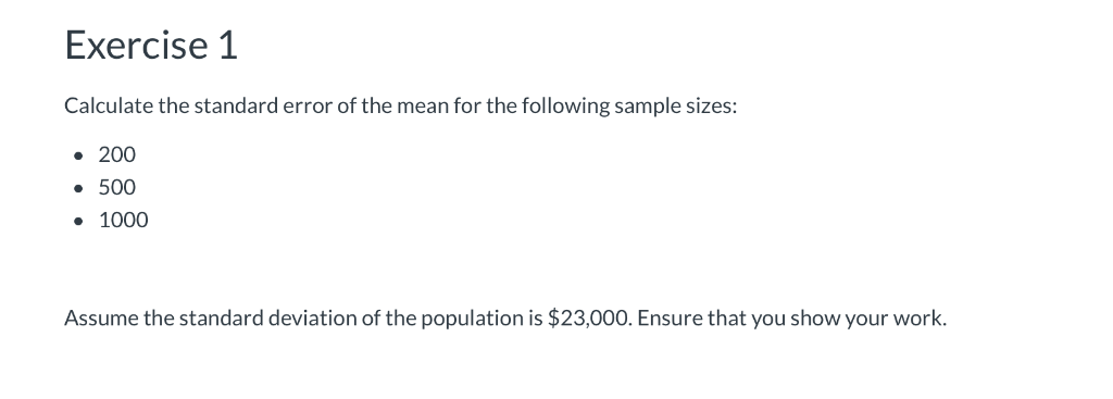 Solved Exercise 1 Calculate the standard error of the mean | Chegg.com
