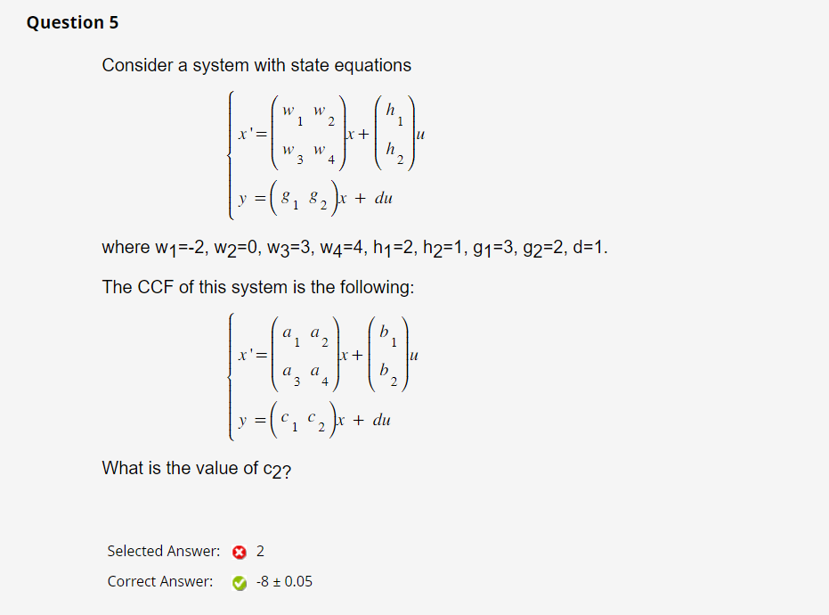 Solved Consider a system with state equations | Chegg.com