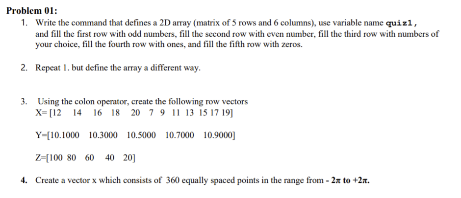 Solved Problem 01: 1. Write the command that defines a 2D | Chegg.com