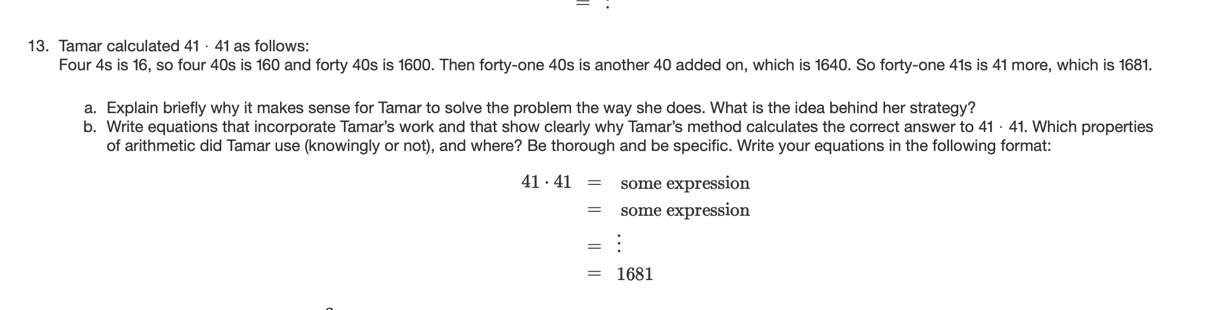 Solved 13. Tamar calculated 41⋅41 as follows: Four 4 s is 16 | Chegg.com