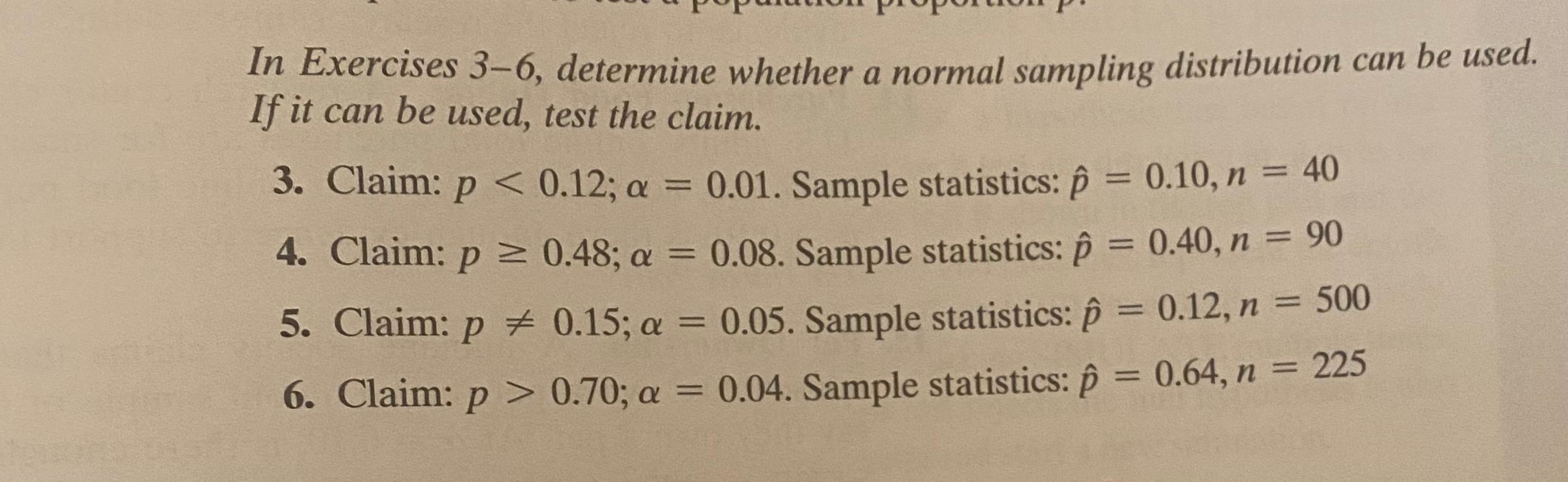 Solved In Exercises 3-6, Determine Whether A Normal Sampling | Chegg.com