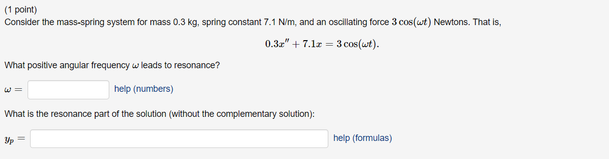 Solved 1 Point Consider The Mass Spring System For Mass