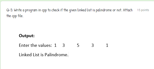 Solved 15 points Q-5: Write a program in cpp to check if the | Chegg.com