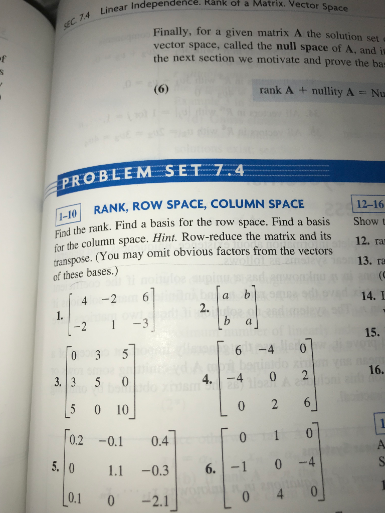 Solved Independence. Rank of a Matrix. Vector Space SEC. 7.4 | Chegg.com