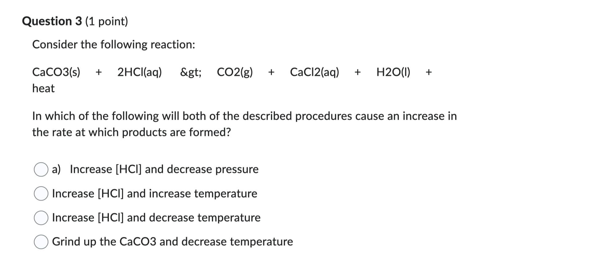 Solved Consider the following reaction: heat In which of the | Chegg.com
