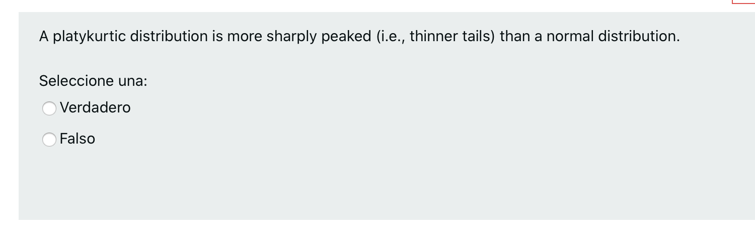 A platykurtic distribution is more sharply peaked | Chegg.com