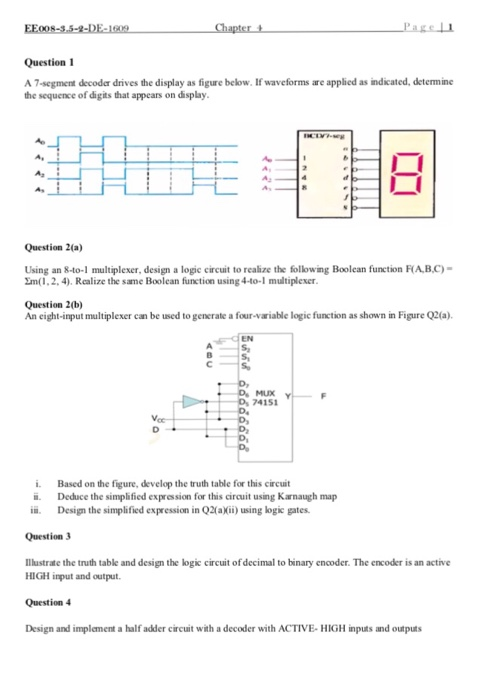 Solved Question 1 A 7-segment decoder drives the display as | Chegg.com
