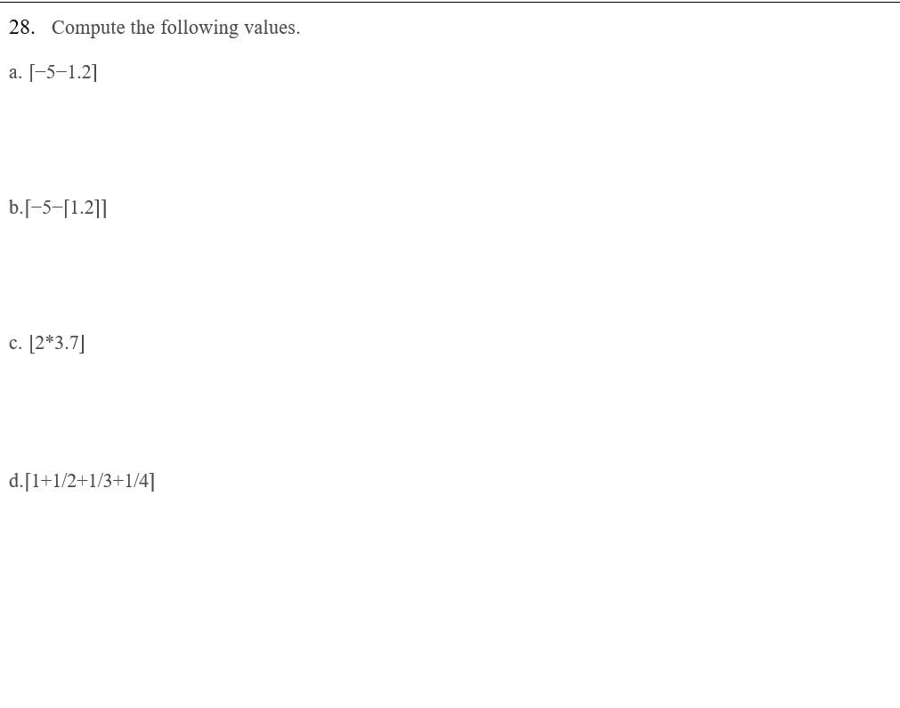Solved 28. Compute the following values. | Chegg.com