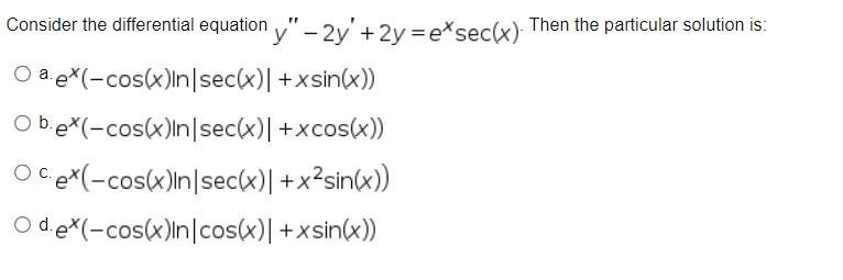 Solved Consider the differential equation | Chegg.com