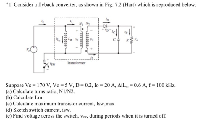 Solved 1. Consider a flyback converter, as shown in Fig. 7.2 | Chegg.com