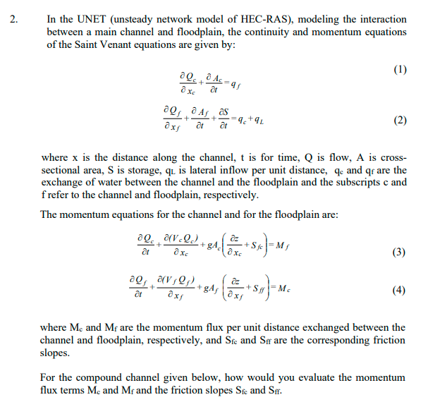 Solved In the UNET (unsteady network model of HEC-RAS), | Chegg.com