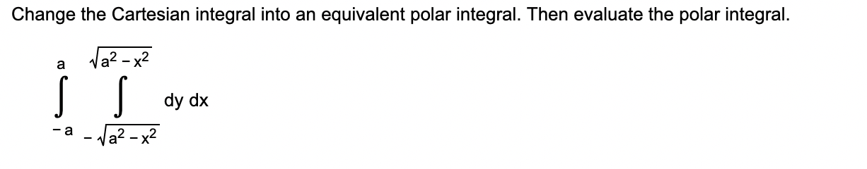 Solved Describe the given region in polar coordinates, such | Chegg.com