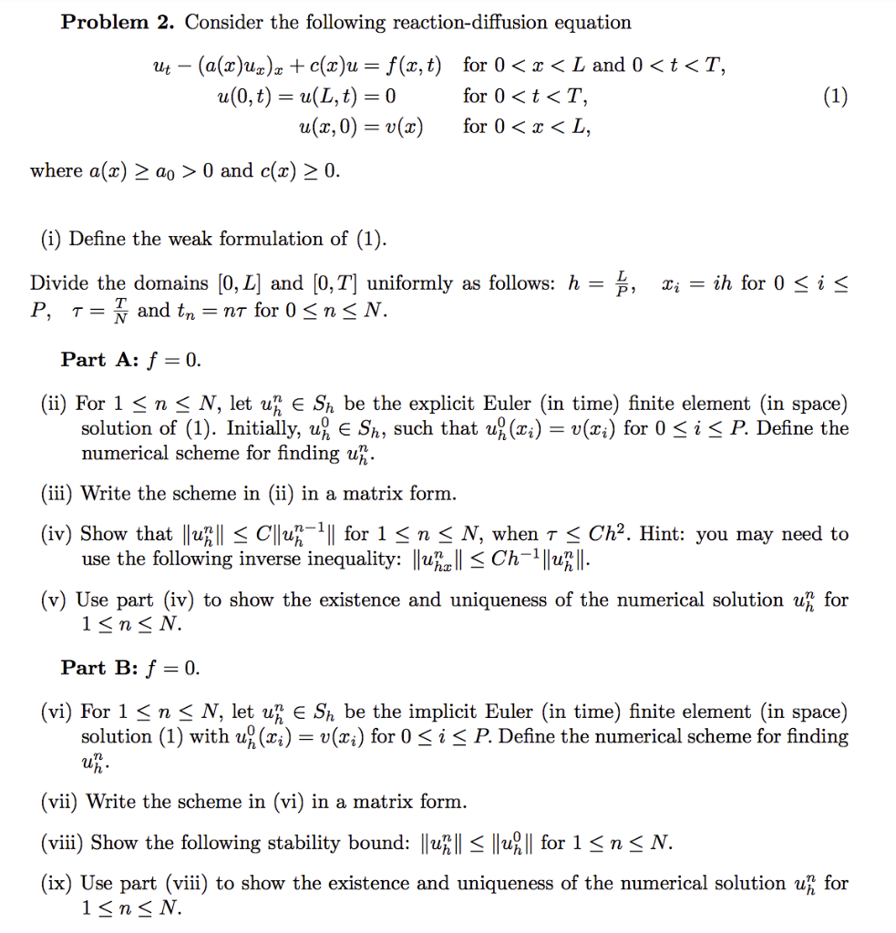 Problem 2 Consider The Following Reaction Diffusi Chegg Com