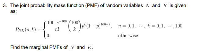 Solved 3. The joint probability mass function (PMF) of | Chegg.com