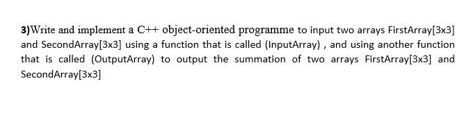 Solved 3)Write and implement a C++ object-oriented programme | Chegg.com