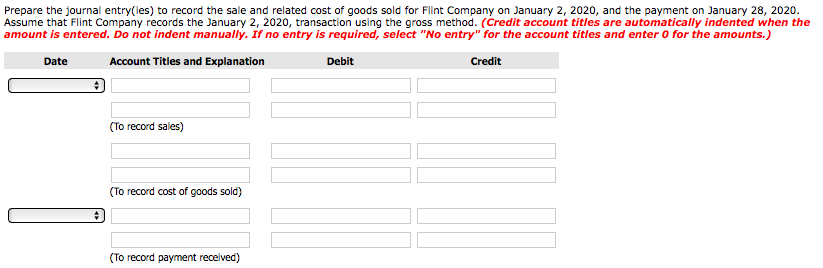 Solved Flint Company sells goods to Danone Inc. by accepting