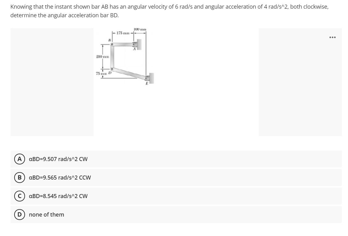 Solved Knowing that the instant shown bar AB has an angular | Chegg.com