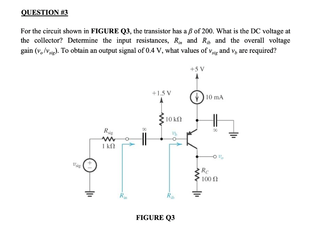 Solved QUESTION #3 For the circuit shown in FIGURE Q3, the | Chegg.com