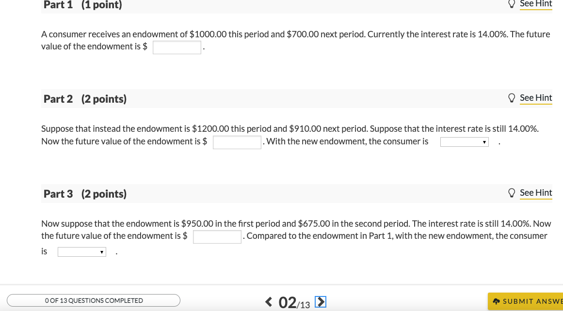 Solved Part 1 (1 point) See Hint A consumer receives an | Chegg.com